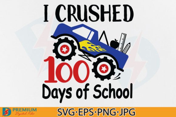 Celebrating Milestones: I Crushed 100 Days of School, Boy Shirt