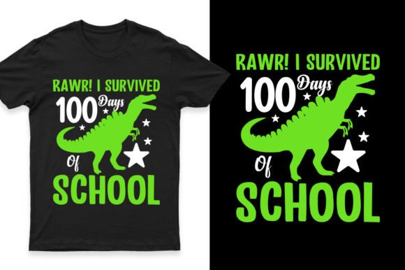 Rawr I Survived 100 Days of School