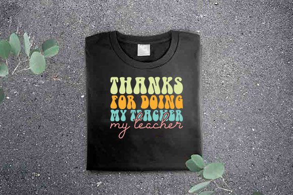 Review: Retro Teacher T-shirt Design, Thanks for