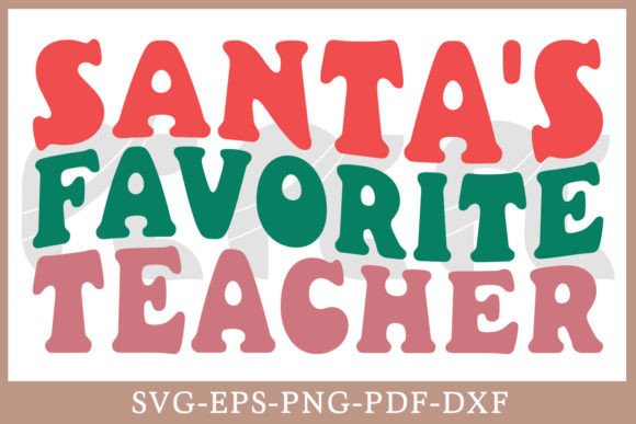 Santa's Favorite Teacher: A Charming Christmas Embroidery